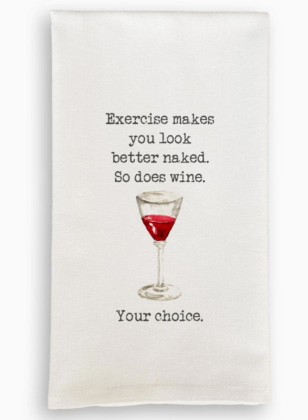 Exercise Makes You Look Better Tea Towel