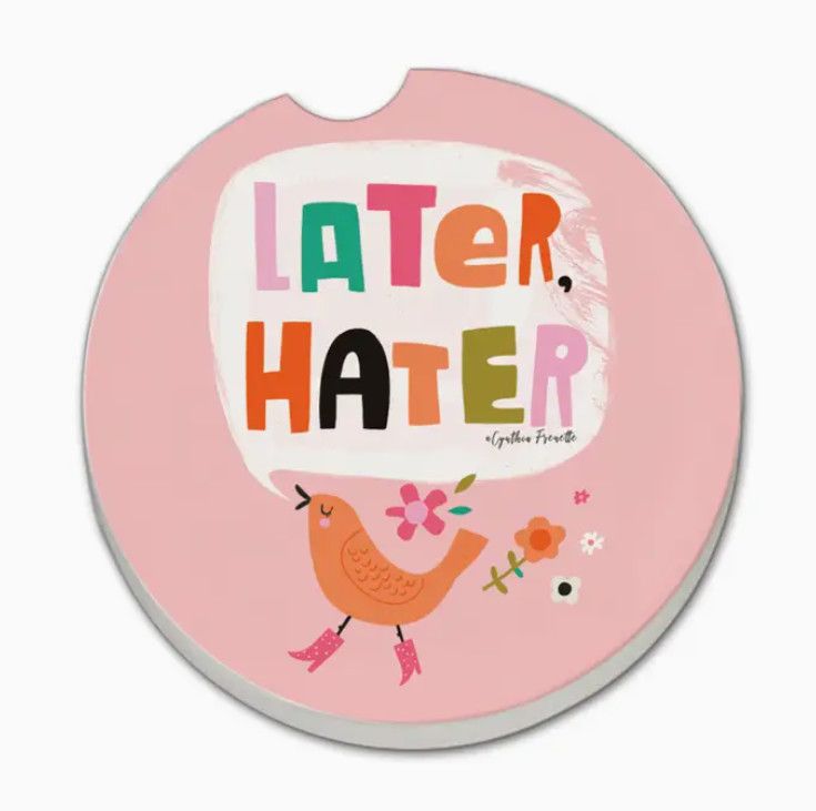 Later Hater Car Coaster