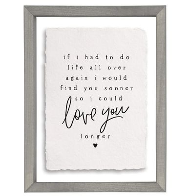 Love You Longer Framed