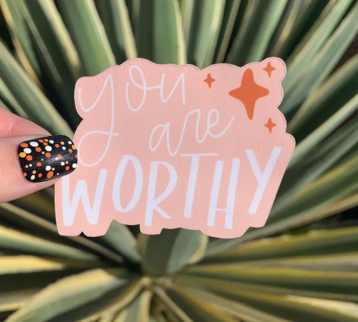 You Are Worthy Sticker