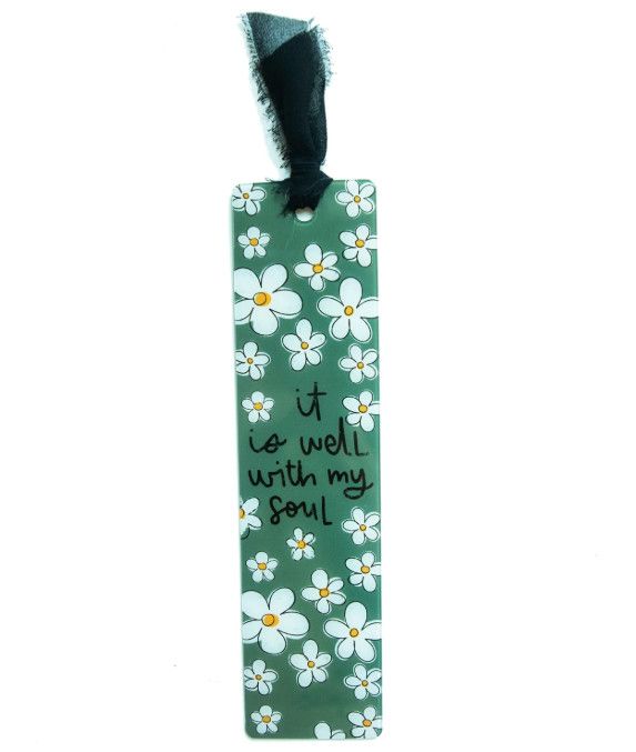 It Is Well Acrylic Bookmark