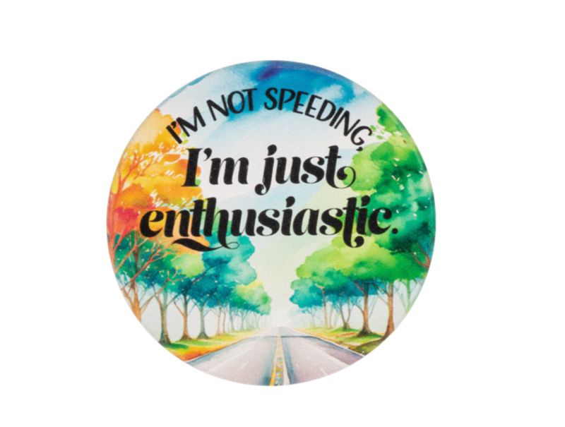 I&#39;m Not Speeding Car Coaster