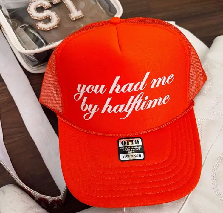 You Had Me By Halftime Trucker Hat