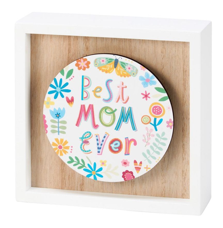 Best Mom Sign