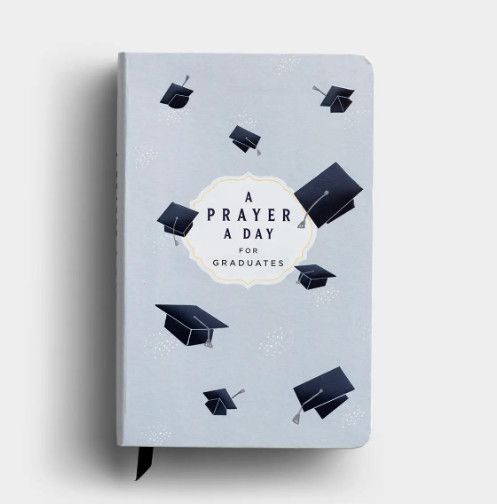 A Prayer a Day for Graduates
