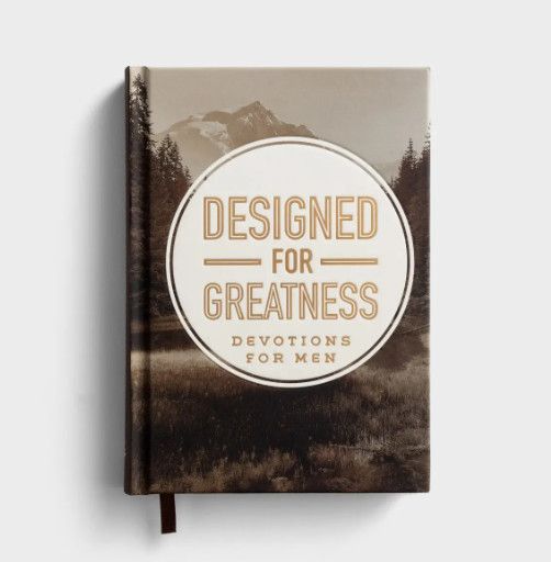 Designed for Greatness Devo for Men