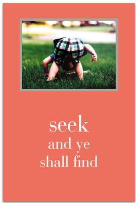 Seek and Ye Shall Find Card