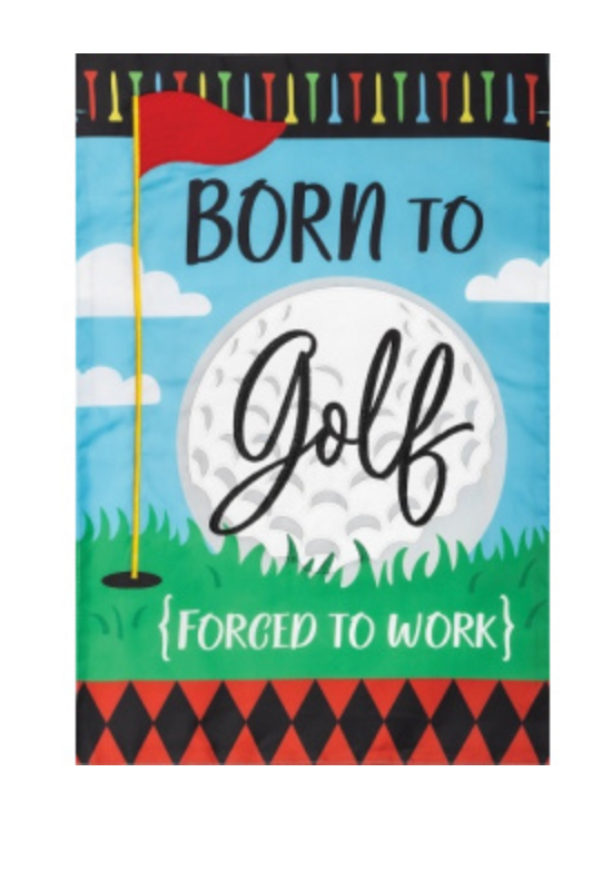 Born to Golf Applique Garden Flag