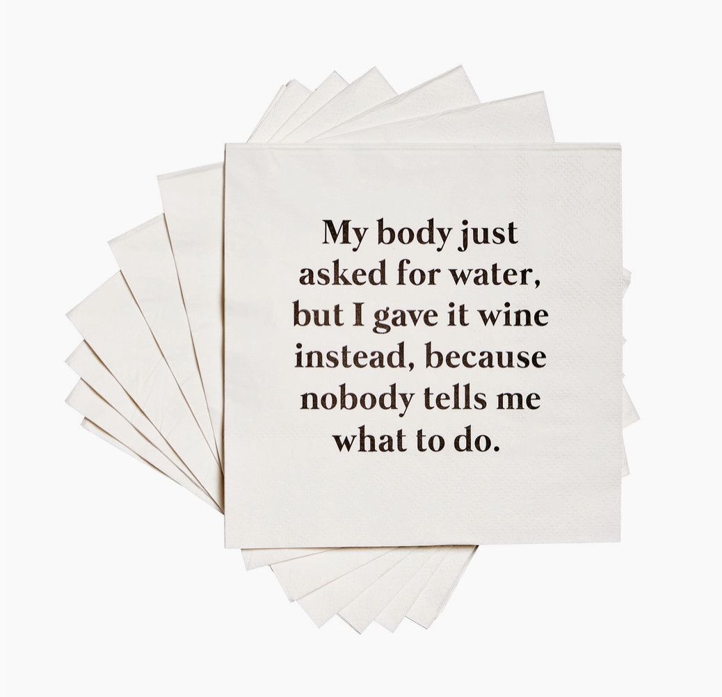 My Body Asked For Water Cocktail Napkins