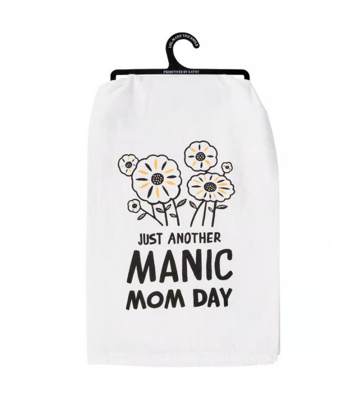 Manic Mom Day Tea Towel