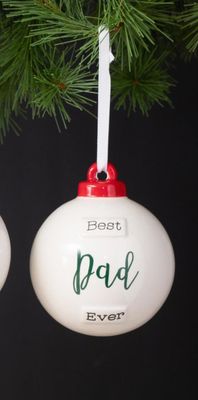 Best Dad Ever Ball Ornament