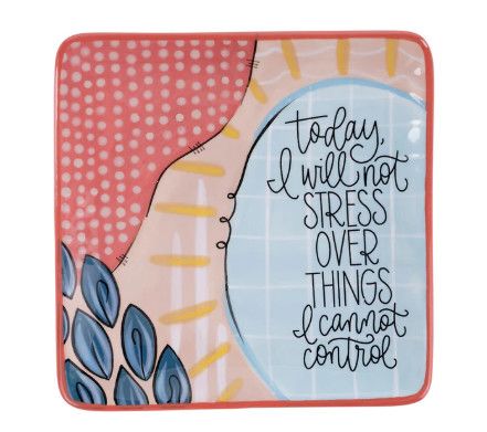 Today I Will Not Stress Trinket Tray
