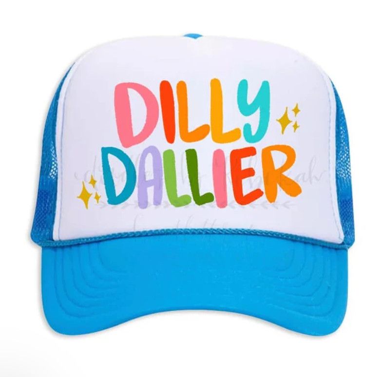 Dilly Dallier Trucker Hat