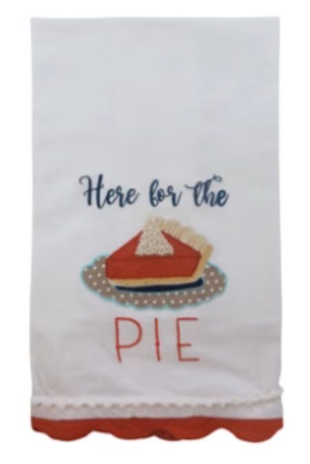Here For the Pie Tea Towel