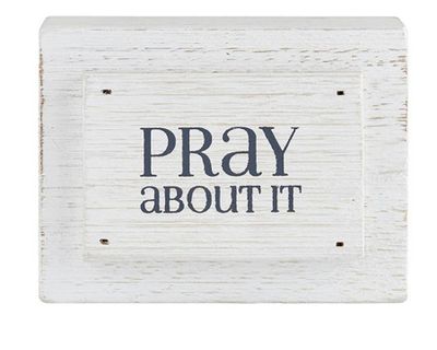 Pray About It Wood Block | 4x3