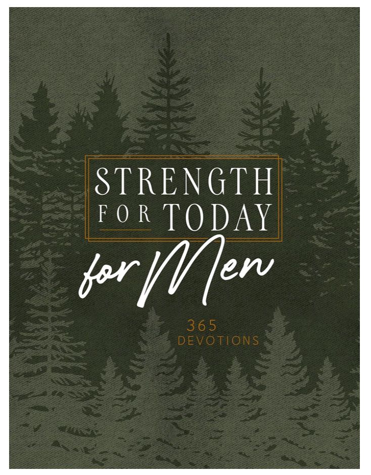 Strength for Today Devotional for Men