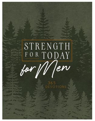 Strength for Today Devotional for Men