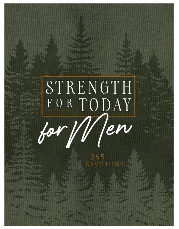 Strength for Today Devotional for Men