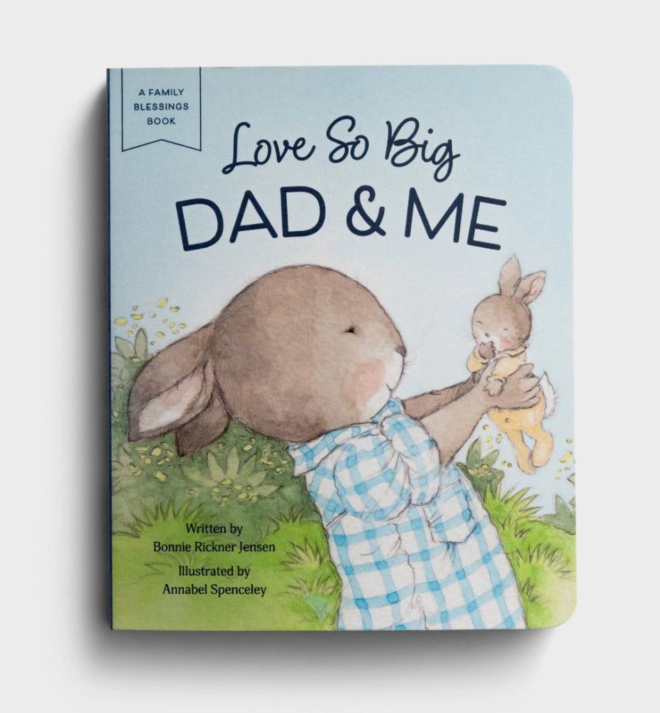 Love So Big Dad and Me Book