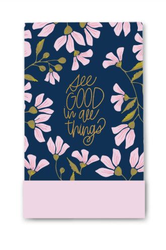 Flip Notepad | See Good in all Things