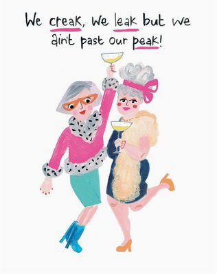 We Creak, We Leak Birthday Card