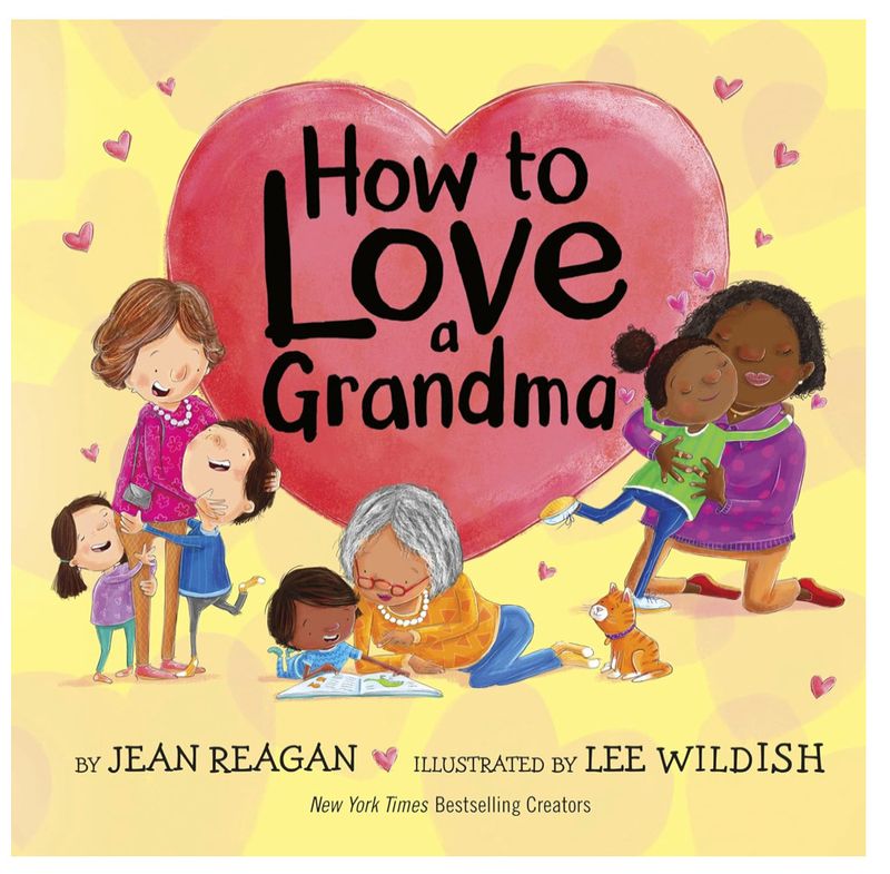 How to Love Grandma