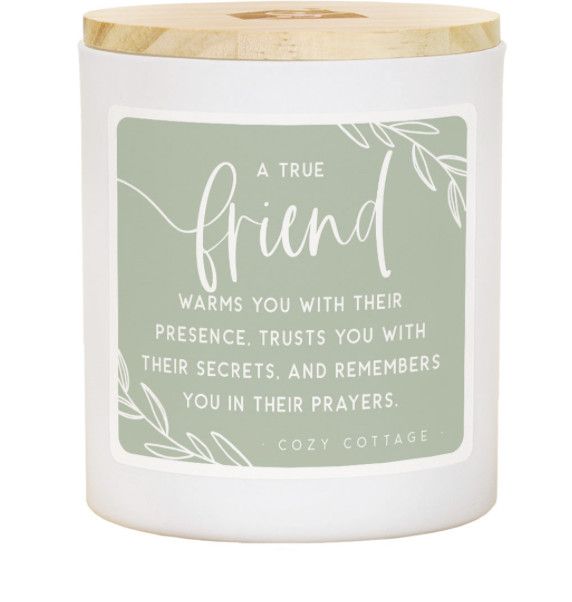 A True Friend Warms Candle