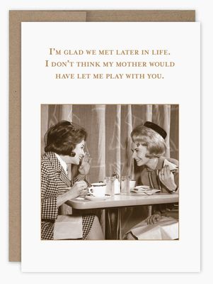 Glad We Met Birthday Card