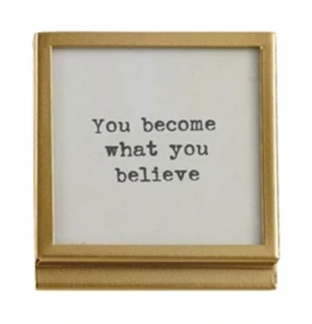 Small Framed Sayings | You Become
