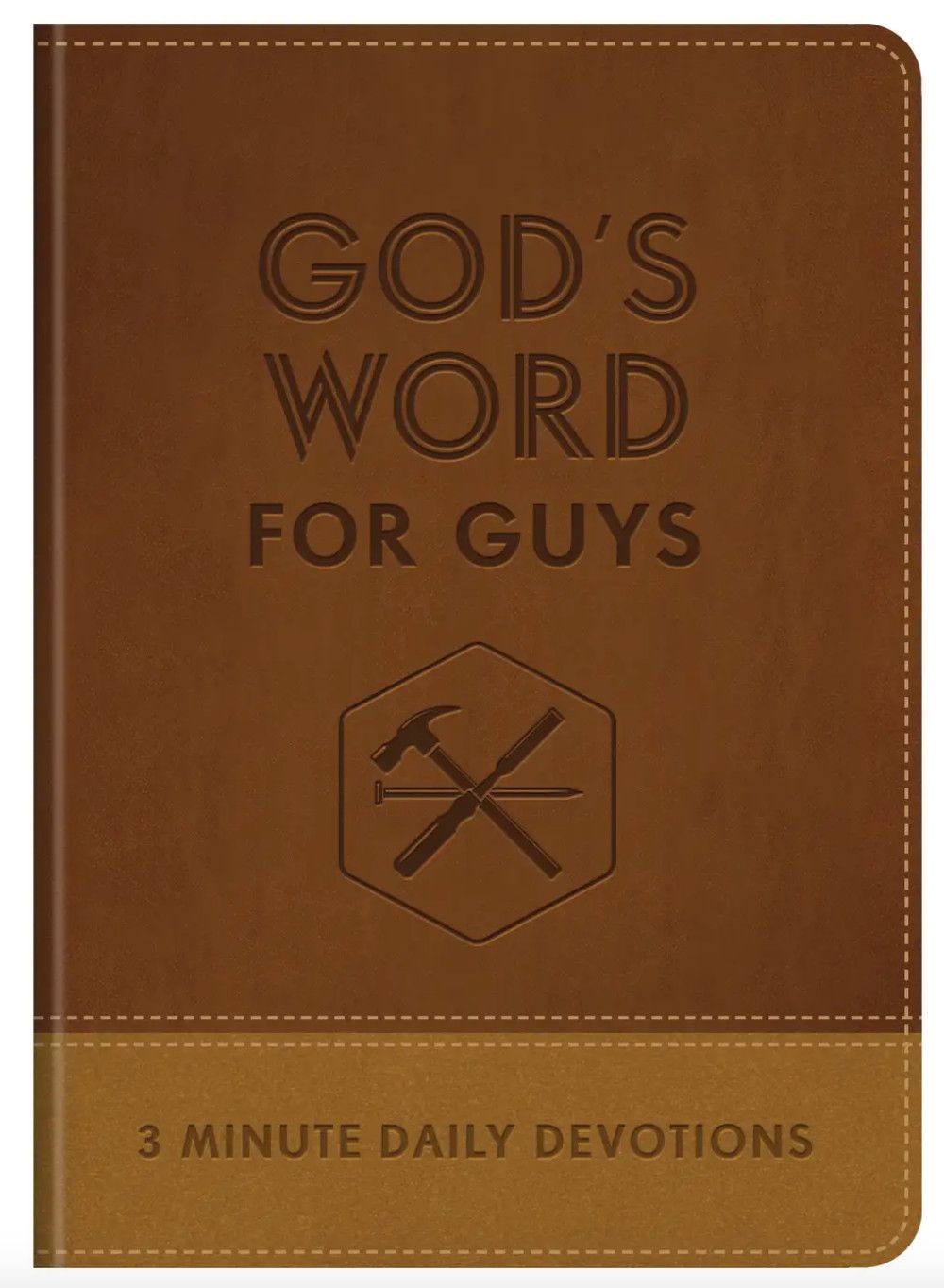 God’s Word for Guys: 3-Minute Daily Devotions