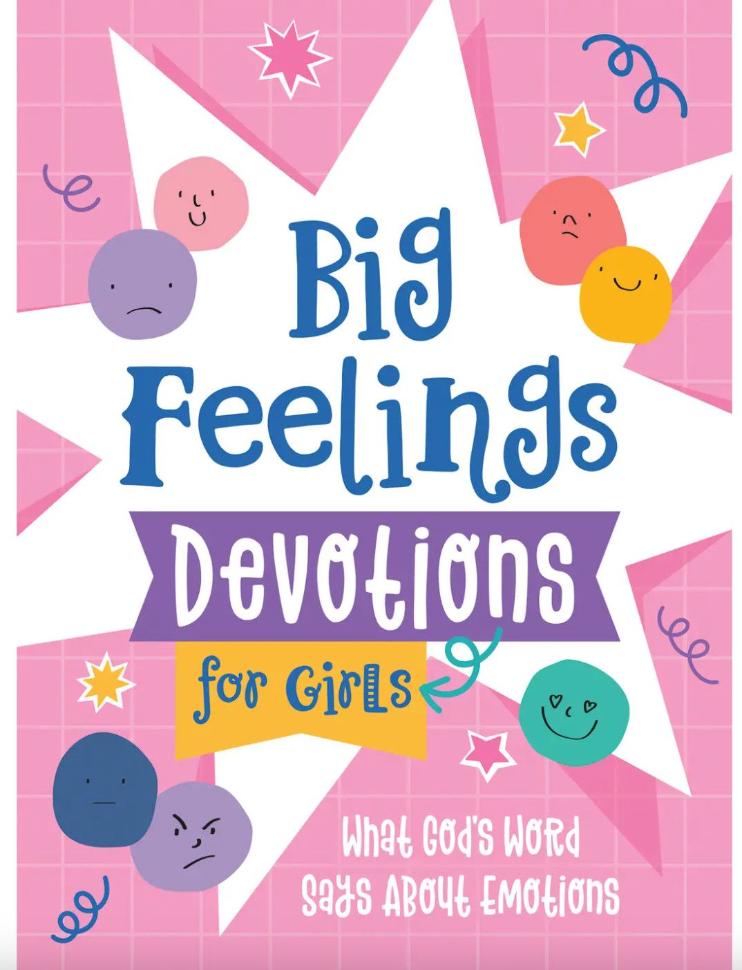 Big Feelings Devotions for Girls