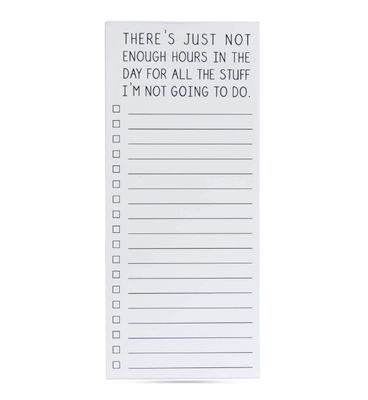 Not Enough Hours List Pad