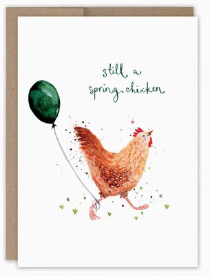 Still a Spring Chicken Birthday Card