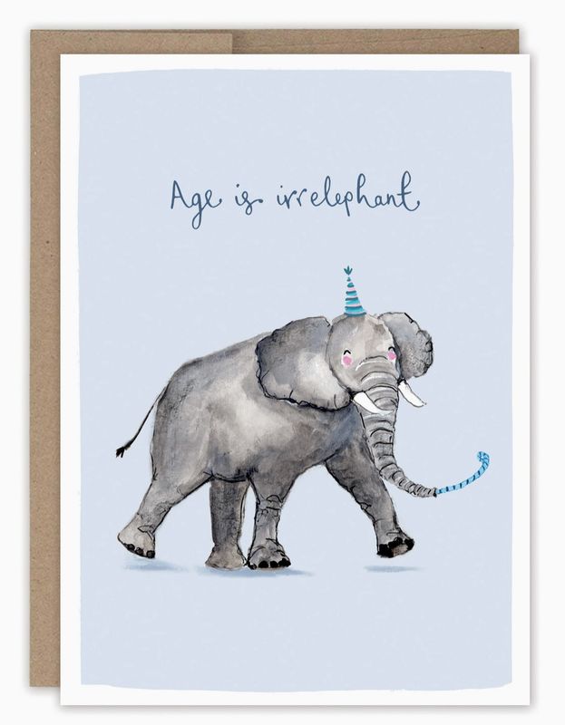 Age is Irrelephant Birthday Card