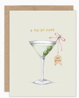 A Tini Bit Older Birthday Card