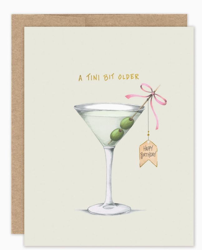 A Tini Bit Older Birthday Card