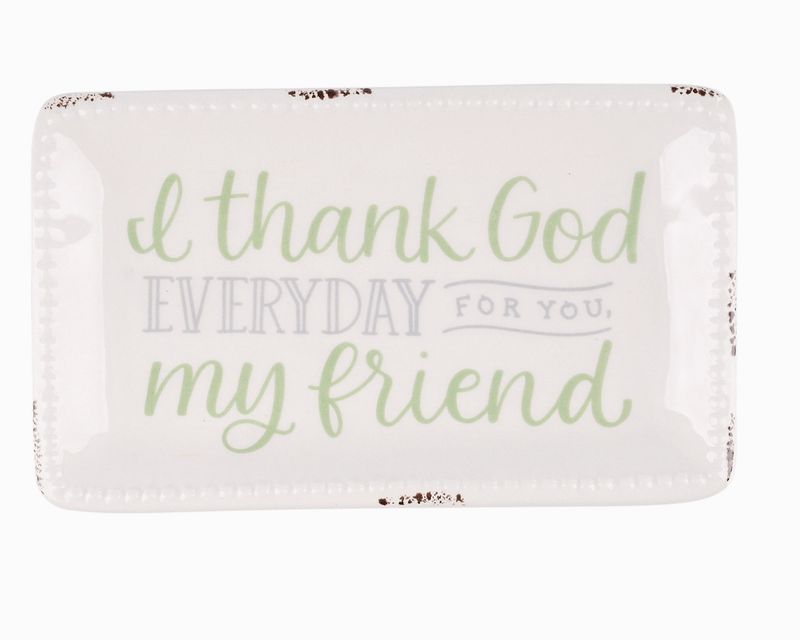 Thank God For You Friend Trinket Tray