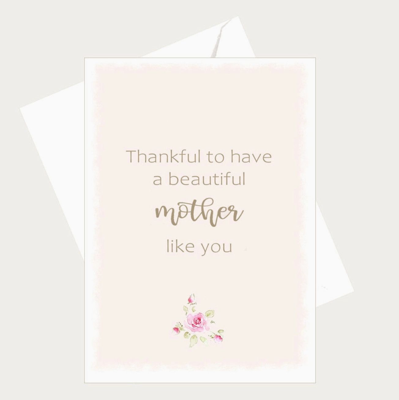 Thankful to Have a Mother Like You Card