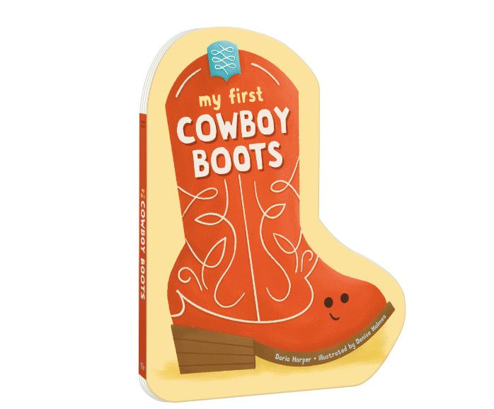 My First Cowboy Boots Book