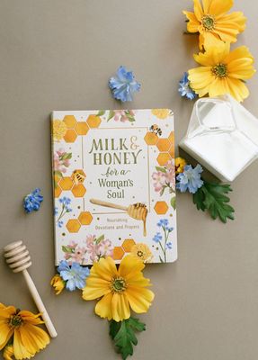 Milk and Honey for a Woman’s Soul