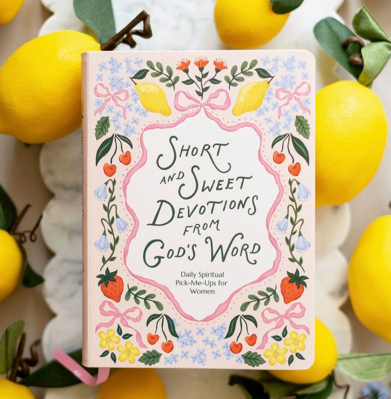 Short and Sweet Devotions from God’s Word