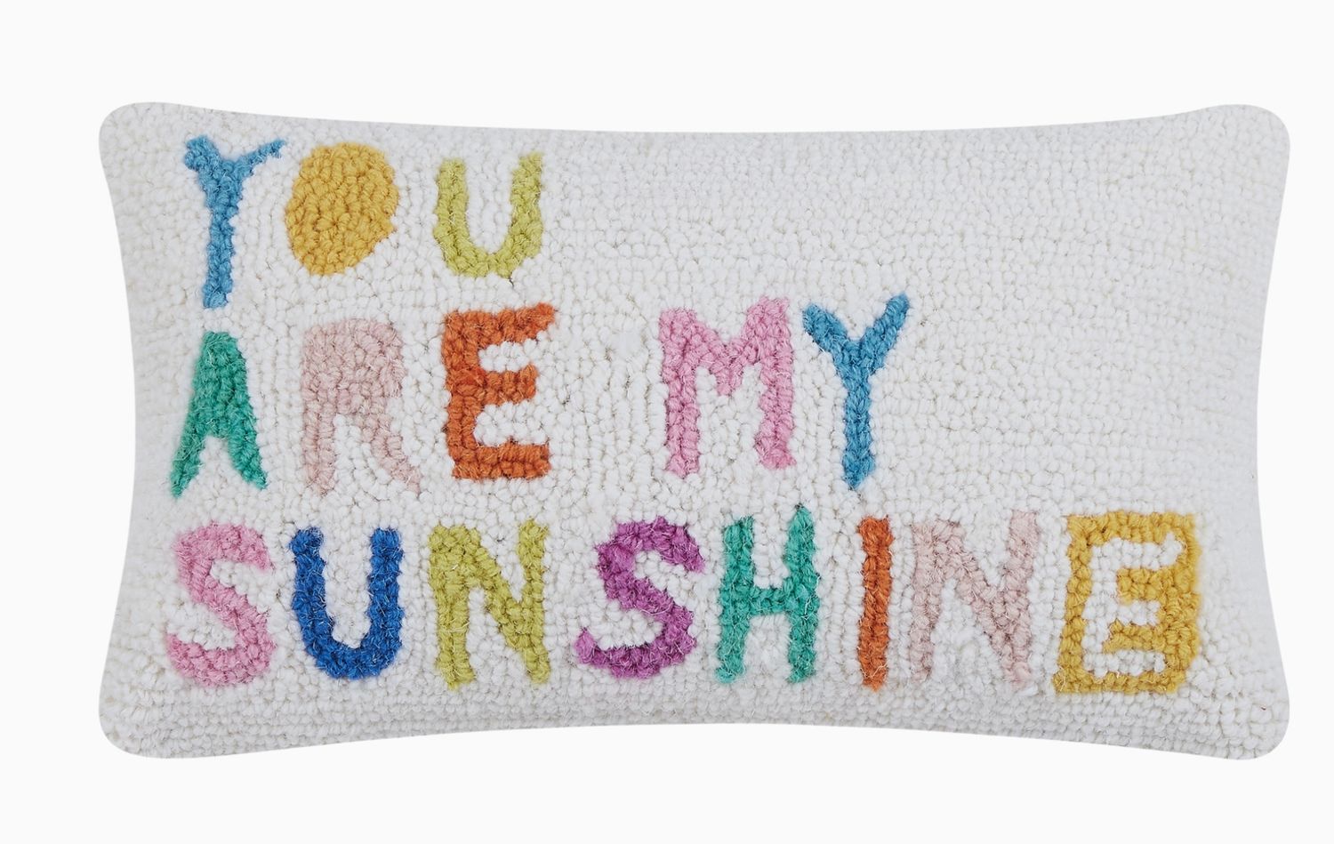 You Are My Sunshine Hook Pillow