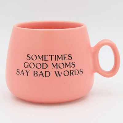 Sometimes Good Moms Say Bad Words Mug