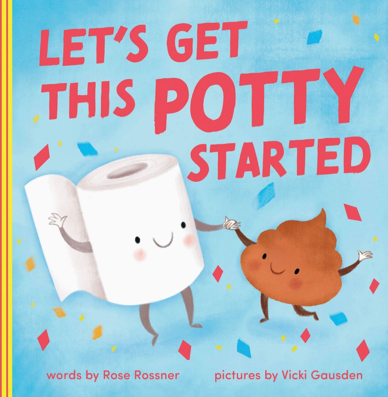 Let's Get This Potty Started