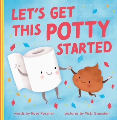 Let's Get This Potty Started