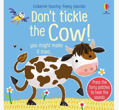Don't Tickle the Cow