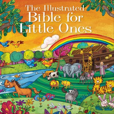 The Illustrated Bible for Little Ones Book