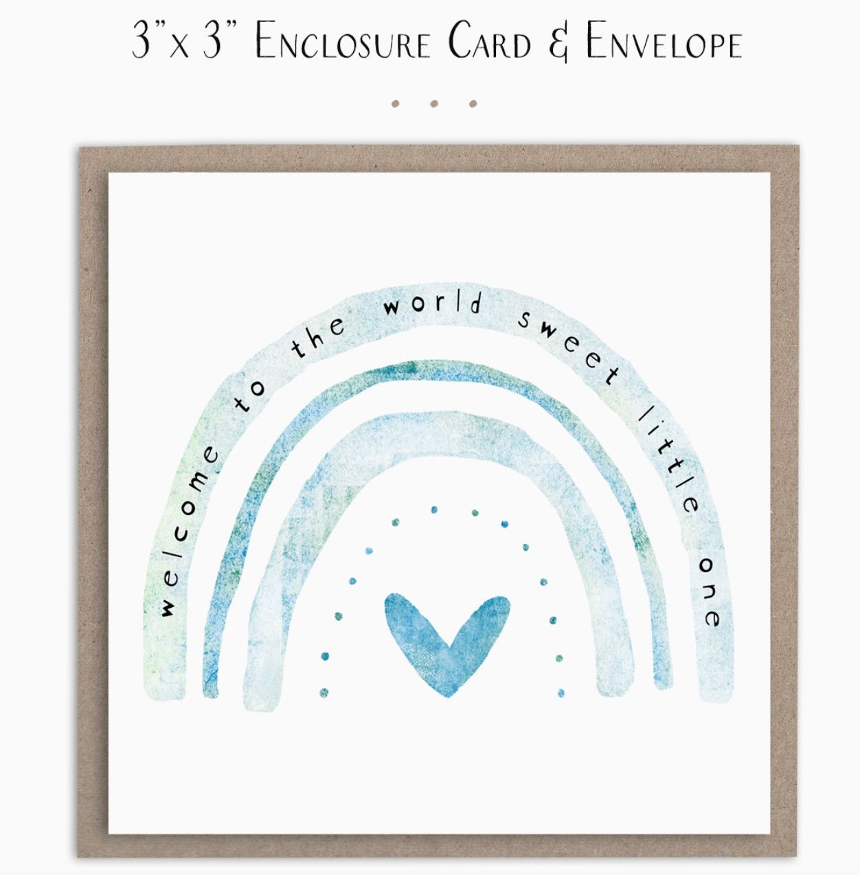 Enclosure Card | Welcome to the World Little One Blue Rainbow