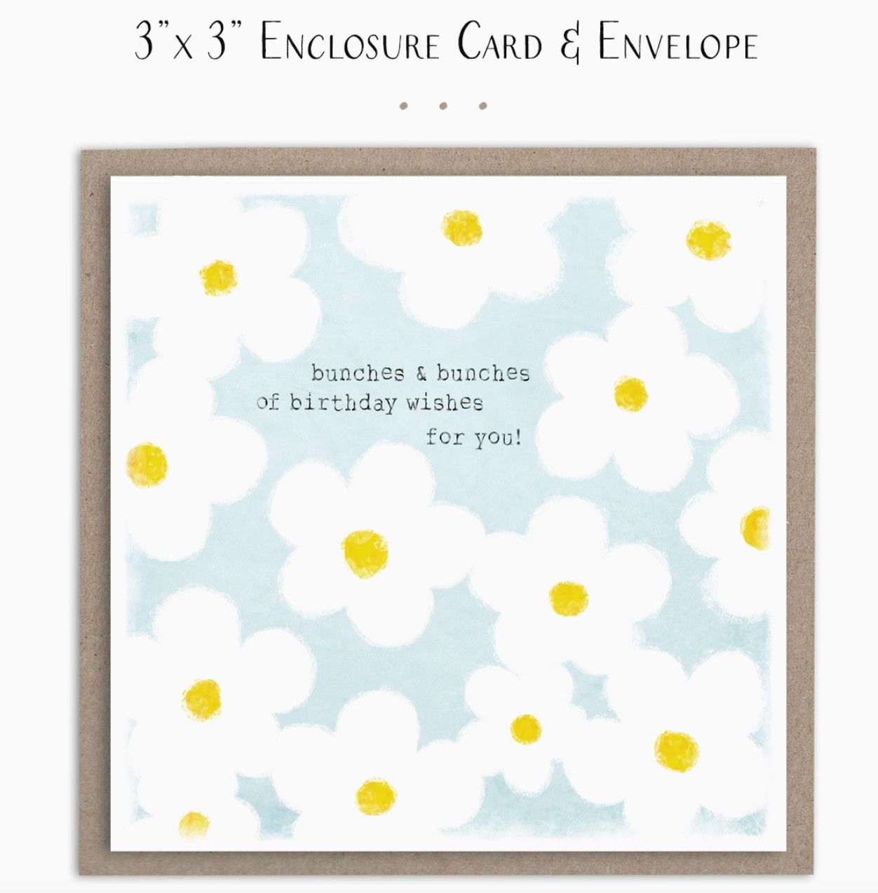 Enclosure Card | Bunches fo Birthday Wishes
