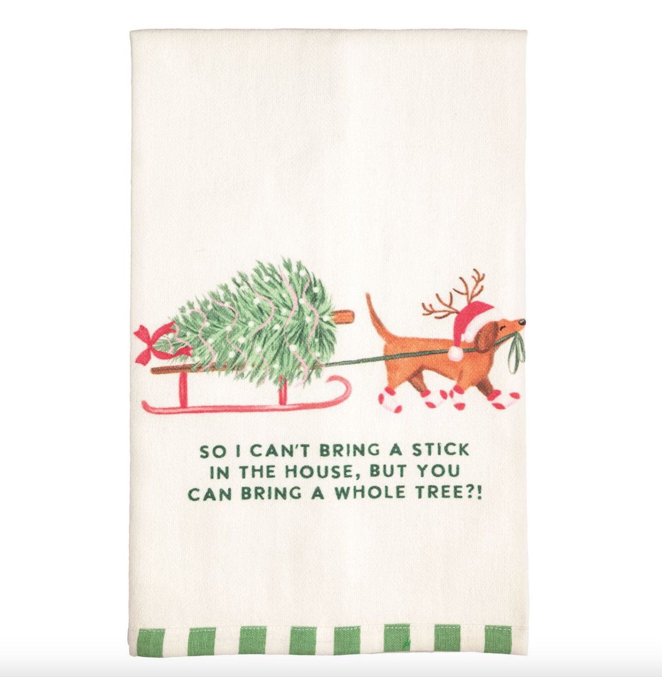 Can't Bring in a Stick Cmas Tea Towel